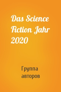 Das Science Fiction Jahr 2020