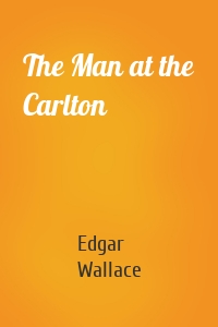 The Man at the Carlton