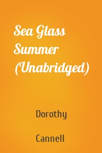 Sea Glass Summer (Unabridged)