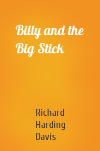 Billy and the Big Stick