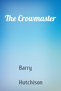 The Crowmaster