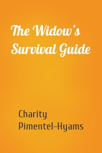 The Widow’s Survival Guide