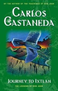 Карлос Кастанеда - Путешествие в Икстлан