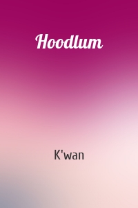 Hoodlum