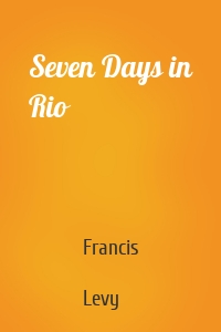 Seven Days in Rio