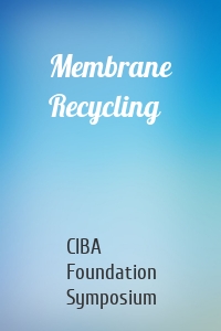 Membrane Recycling