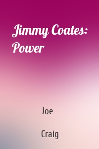Jimmy Coates: Power