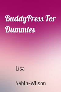 BuddyPress For Dummies