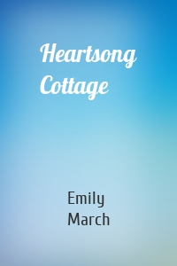 Heartsong Cottage