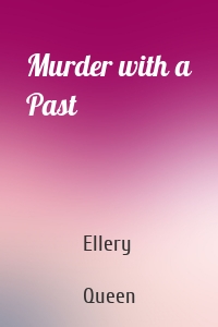 Murder with a Past