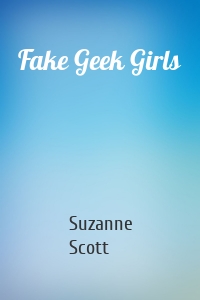 Fake Geek Girls