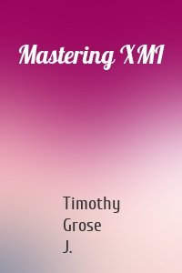 Mastering XMI
