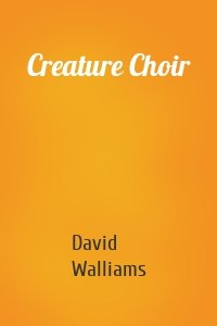 Creature Choir