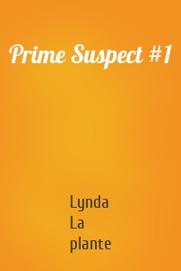 Prime Suspect #1