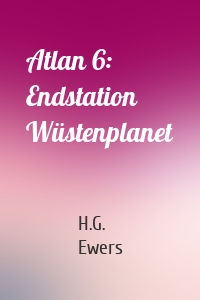 Atlan 6: Endstation Wüstenplanet