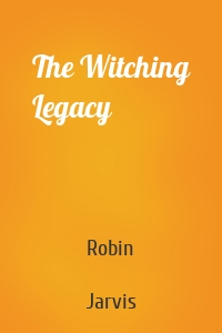 The Witching Legacy