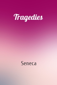Tragedies