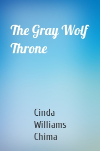 The Gray Wolf Throne