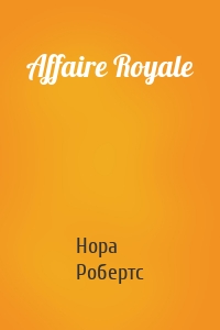 Affaire Royale