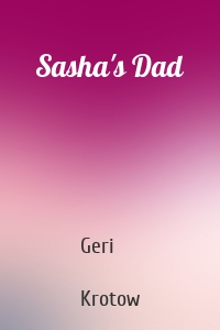 Sasha's Dad