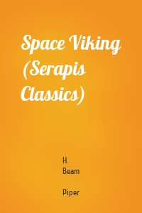 Space Viking (Serapis Classics)