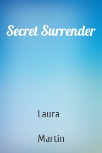 Secret Surrender