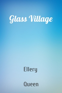 Glass Village