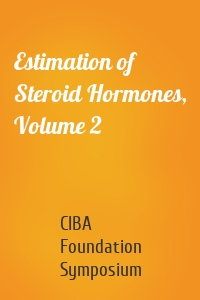 Estimation of Steroid Hormones, Volume 2