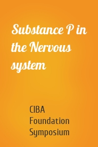 Substance P in the Nervous system