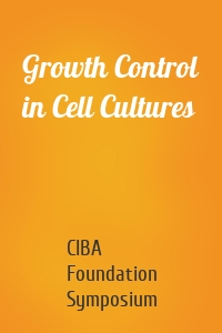 Growth Control in Cell Cultures