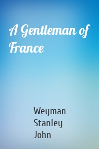 A Gentleman of France