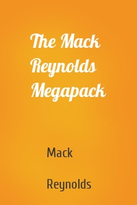 The Mack Reynolds Megapack
