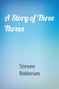 A Story of Three Threes