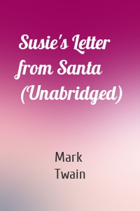 Susie's Letter from Santa (Unabridged)