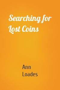 Searching for Lost Coins