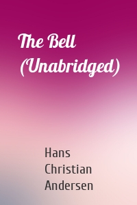 The Bell (Unabridged)