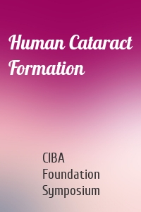 Human Cataract Formation