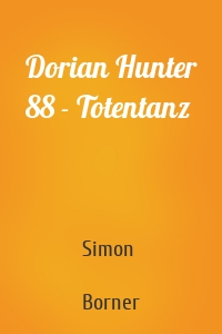 Dorian Hunter 88 - Totentanz