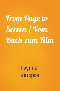 From Page to Screen / Vom Buch zum Film