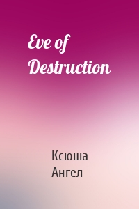 Eve of Destruction