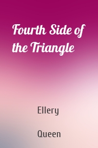 Fourth Side of the Triangle