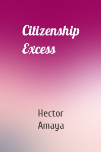 Citizenship Excess