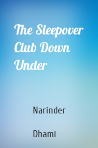 The Sleepover Club Down Under