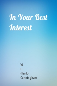 In Your Best Interest