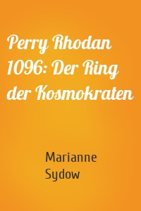 Perry Rhodan 1096: Der Ring der Kosmokraten