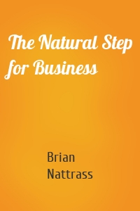 The Natural Step for Business