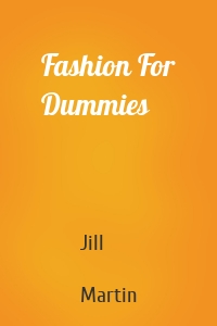 Fashion For Dummies