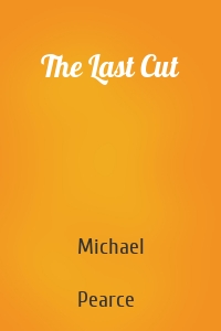 The Last Cut