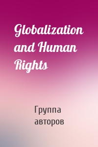 Globalization and Human Rights