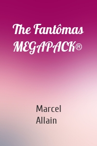 The Fantômas MEGAPACK®